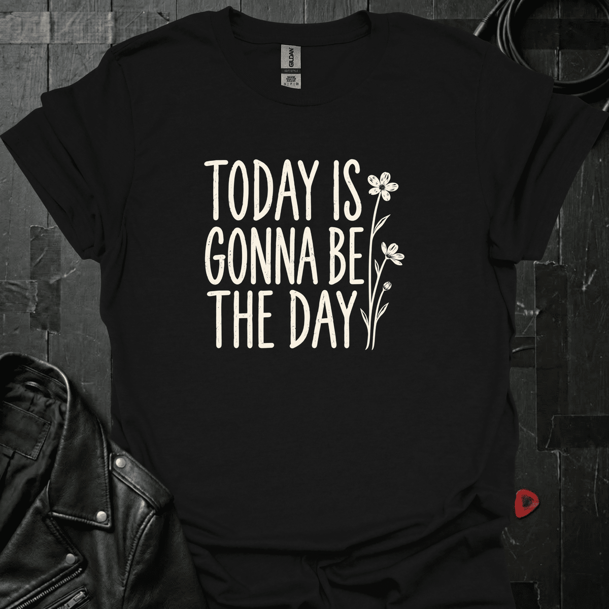 Today Is The Day T-Shirt - S - T-Shirt