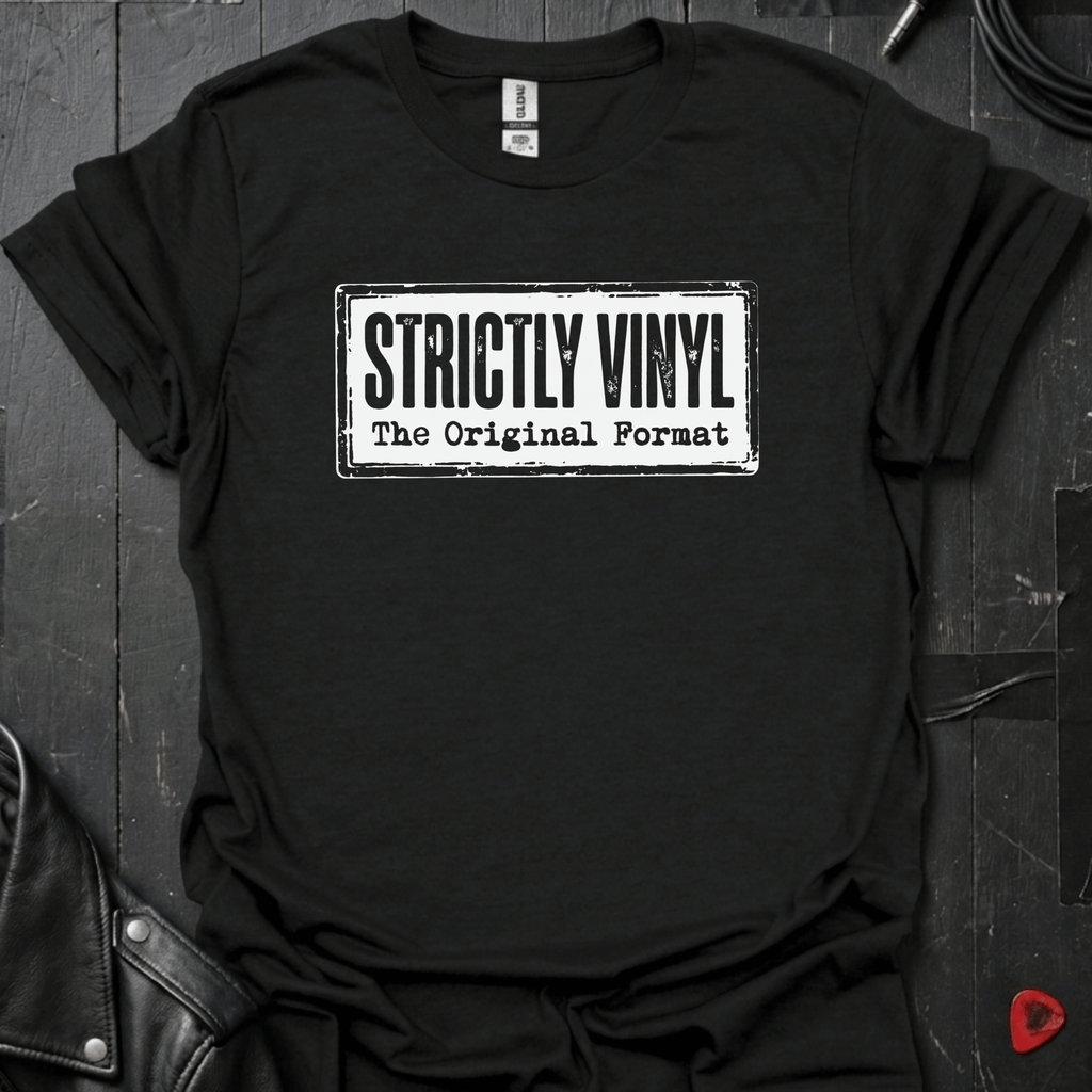 Strictly Vinyl The Original Format T-Shirt | Vinyl Lover Tee - Black - T-Shirt