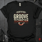 Certified Groove Technician T-Shirt