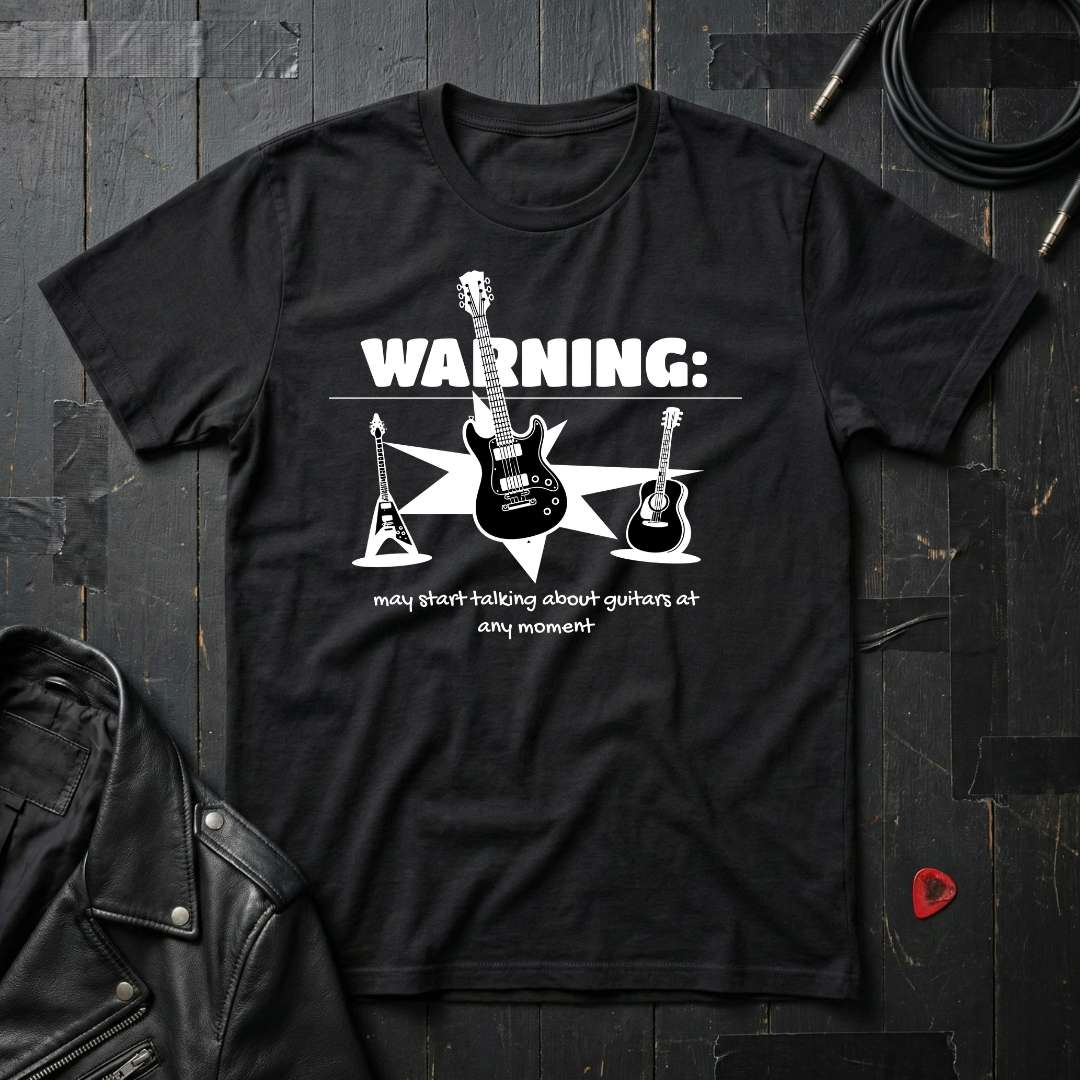 May Start Talking About Guitars T-Shirt