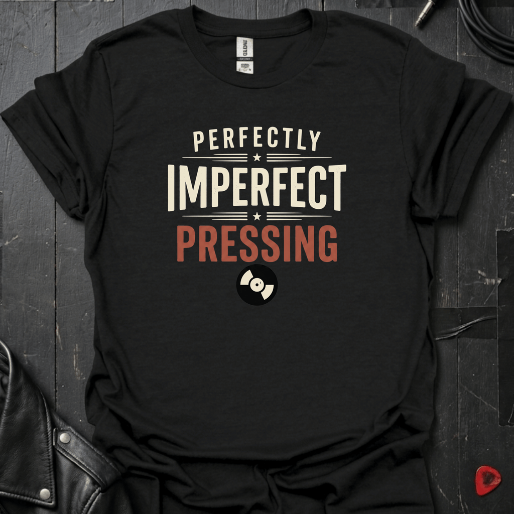 Perfectly Imperfect Pressing T-Shirt