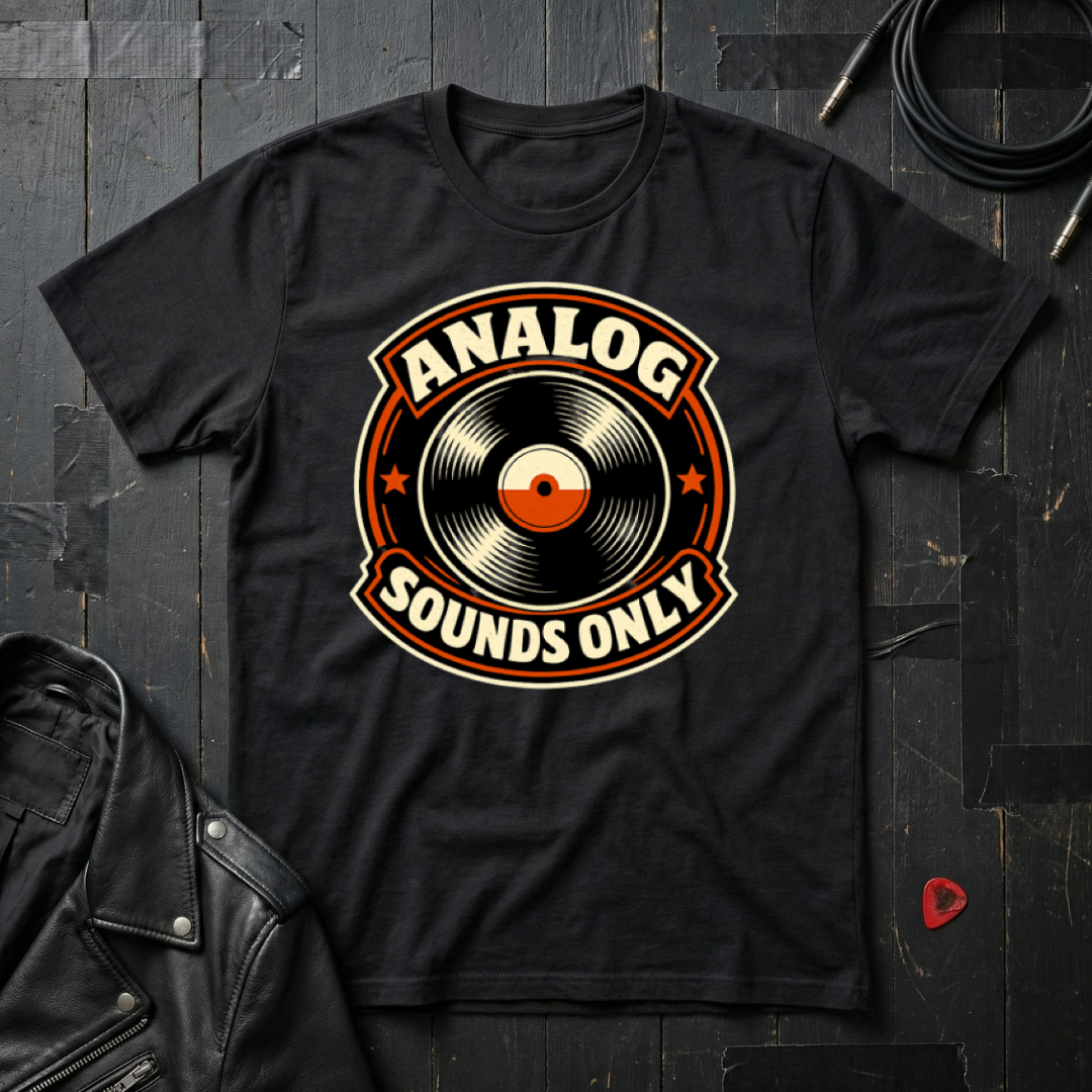 Analog Sounds Only T-Shirt