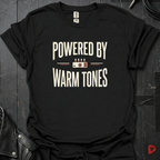 Powered By Warm Tones T-Shirt
