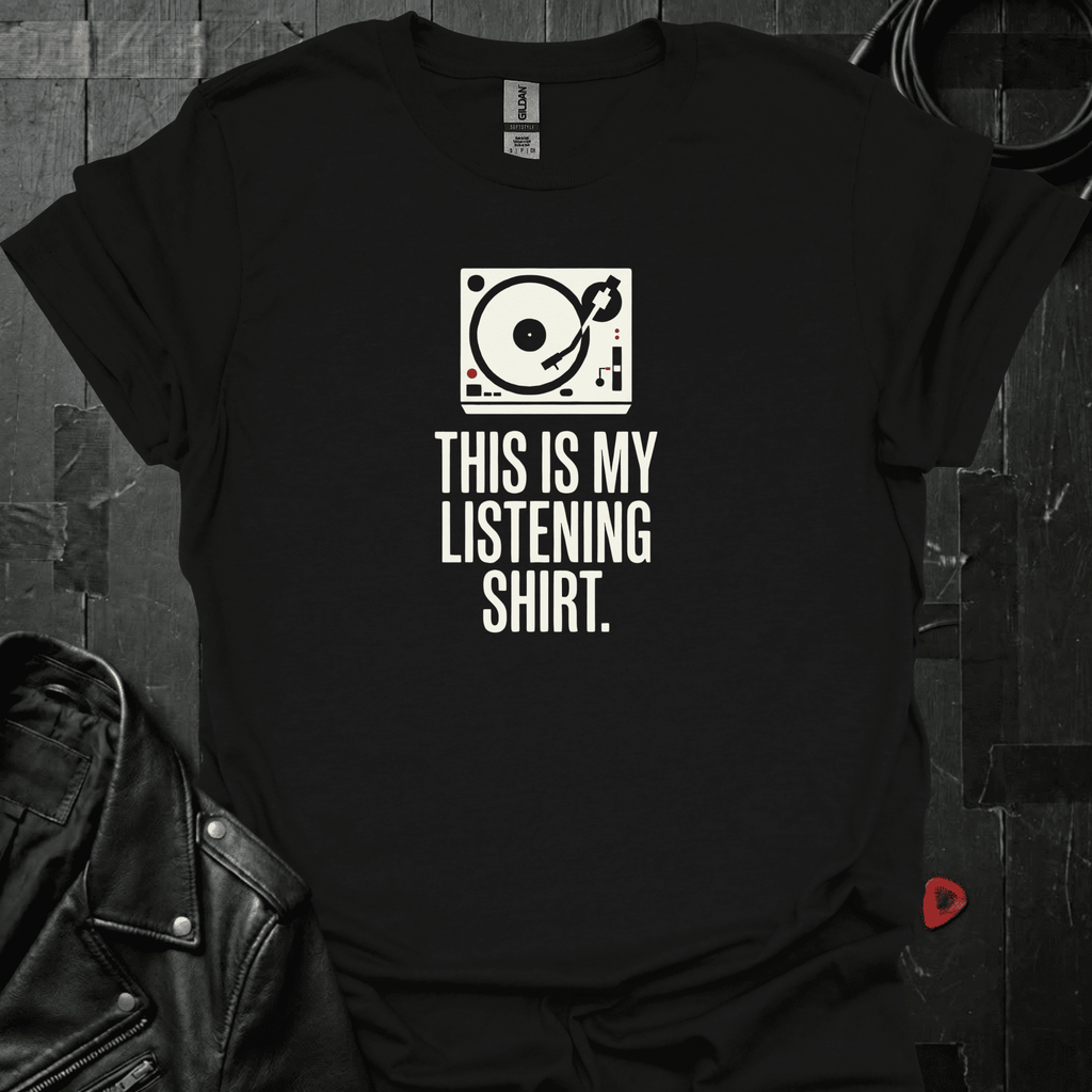 My Listening Shirt T-Shirt - Black - T-Shirt