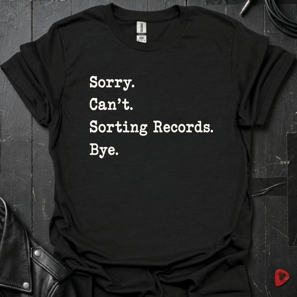 Sorting Records T-Shirt | Funny Vinyl Lover Tee - Black - T-Shirt