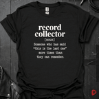 Record Collector Definition T-Shirt | Funny Vinyl Lover - Black - T-Shirt