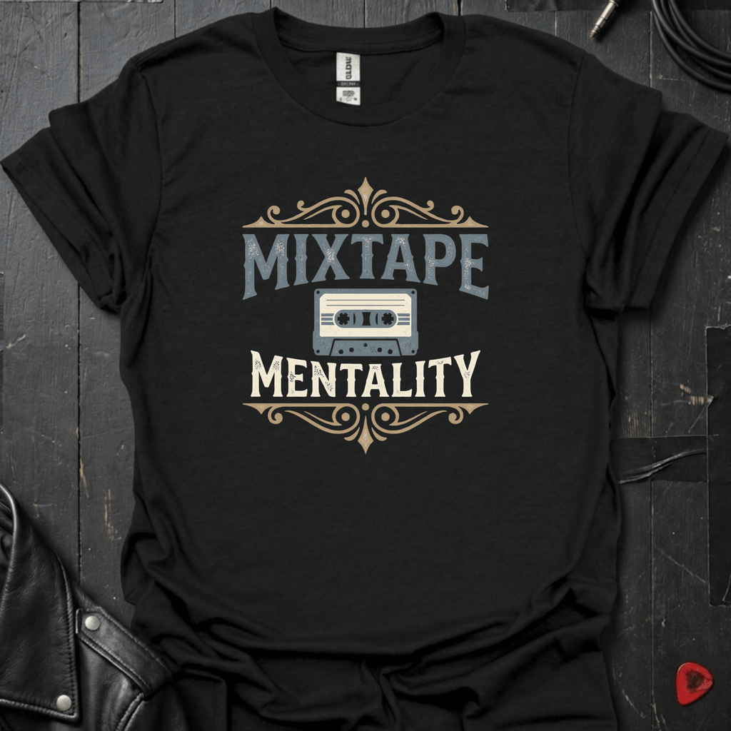 Mixtape Mentality T-Shirt