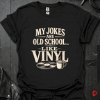 Old School Humor T-Shirt - Black - T-Shirt