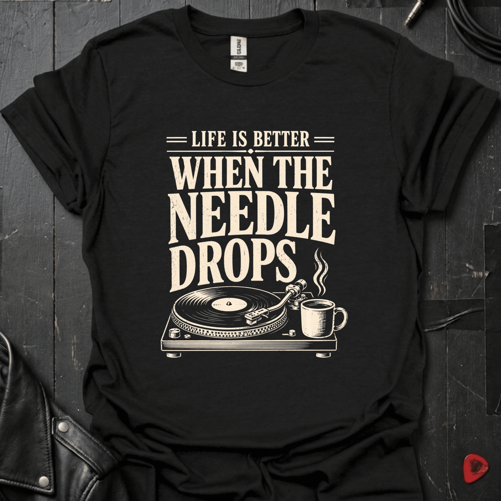 When The Needle Drops T-Shirt - Black - T-Shirt