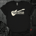 I Play Guitar T-Shirt - Black - T-Shirt