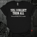 Collect Every Pressing T-Shirt - Black - T-Shirt