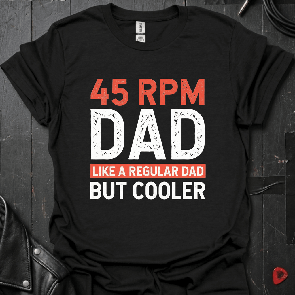 45RPM Dad T-Shirt - Black - T-Shirt