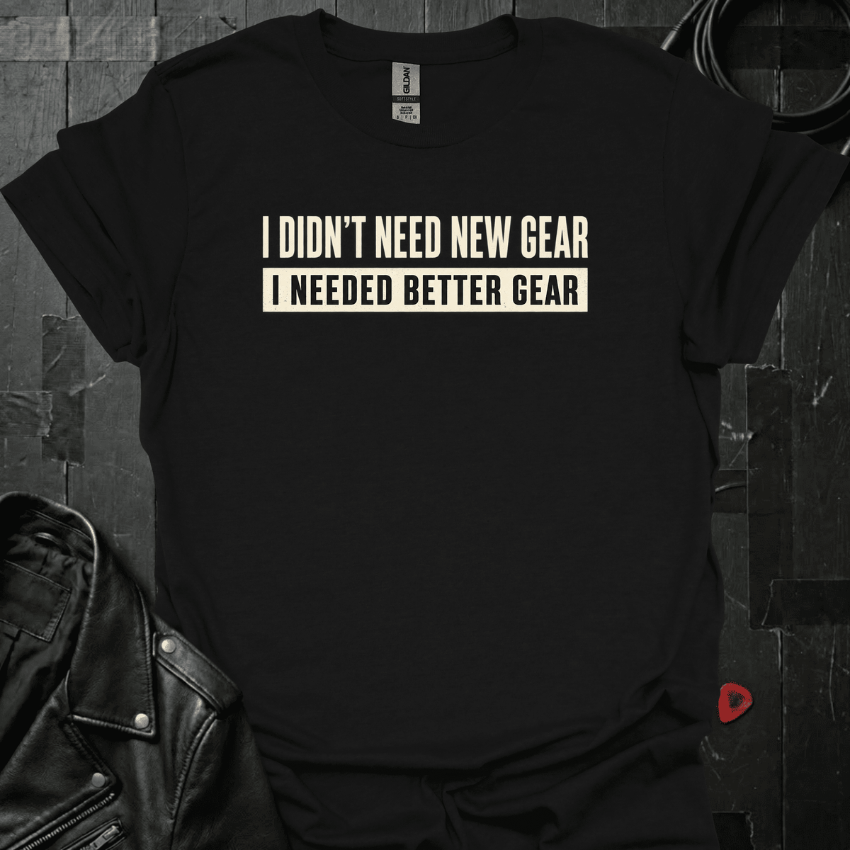 Needed Better Gear T-Shirt - Black - T-Shirt