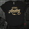 Stay Analog T-Shirt - Black - T-Shirt