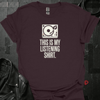 My Listening Shirt T-Shirt - Dark Chocolate - T-Shirt