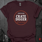 Certified Crate Digger T-Shirt