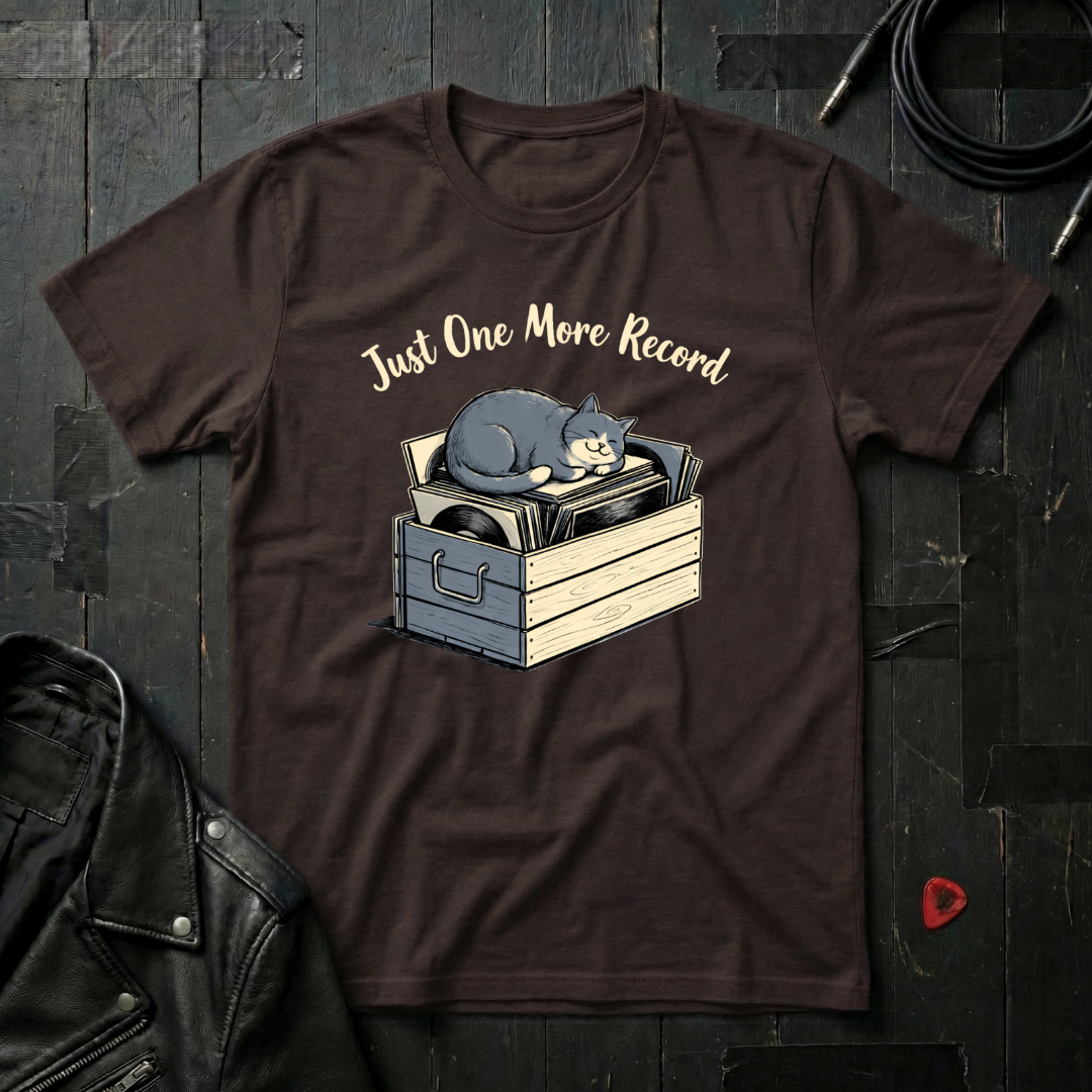 Just One More Record T-Shirt