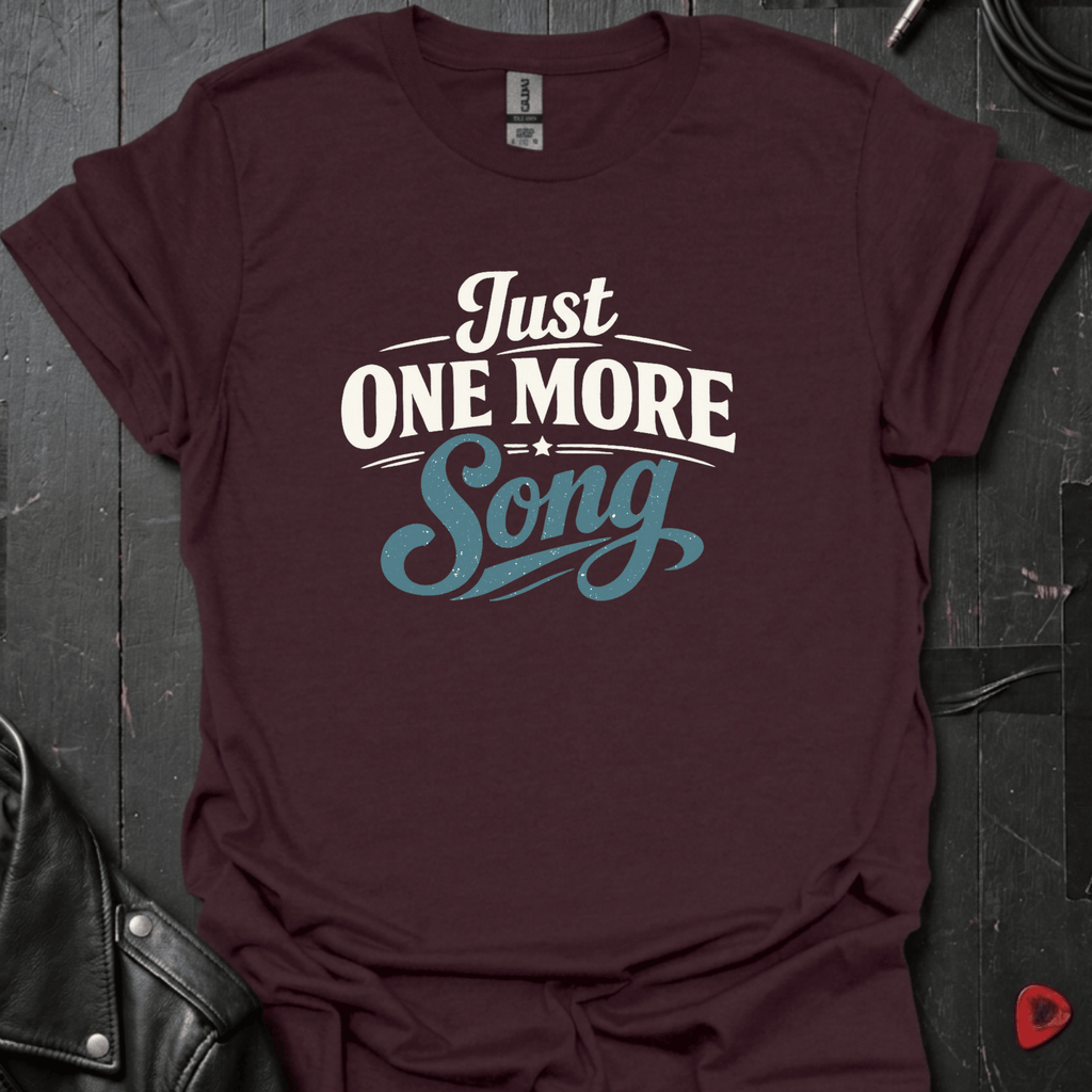 Just One More Song T-Shirt - Dark Chocolate - T-Shirt