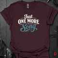 Just One More Song T-Shirt - Dark Chocolate - T-Shirt
