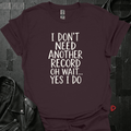 Need Another Record T-Shirt - Dark Chocolate - T-Shirt