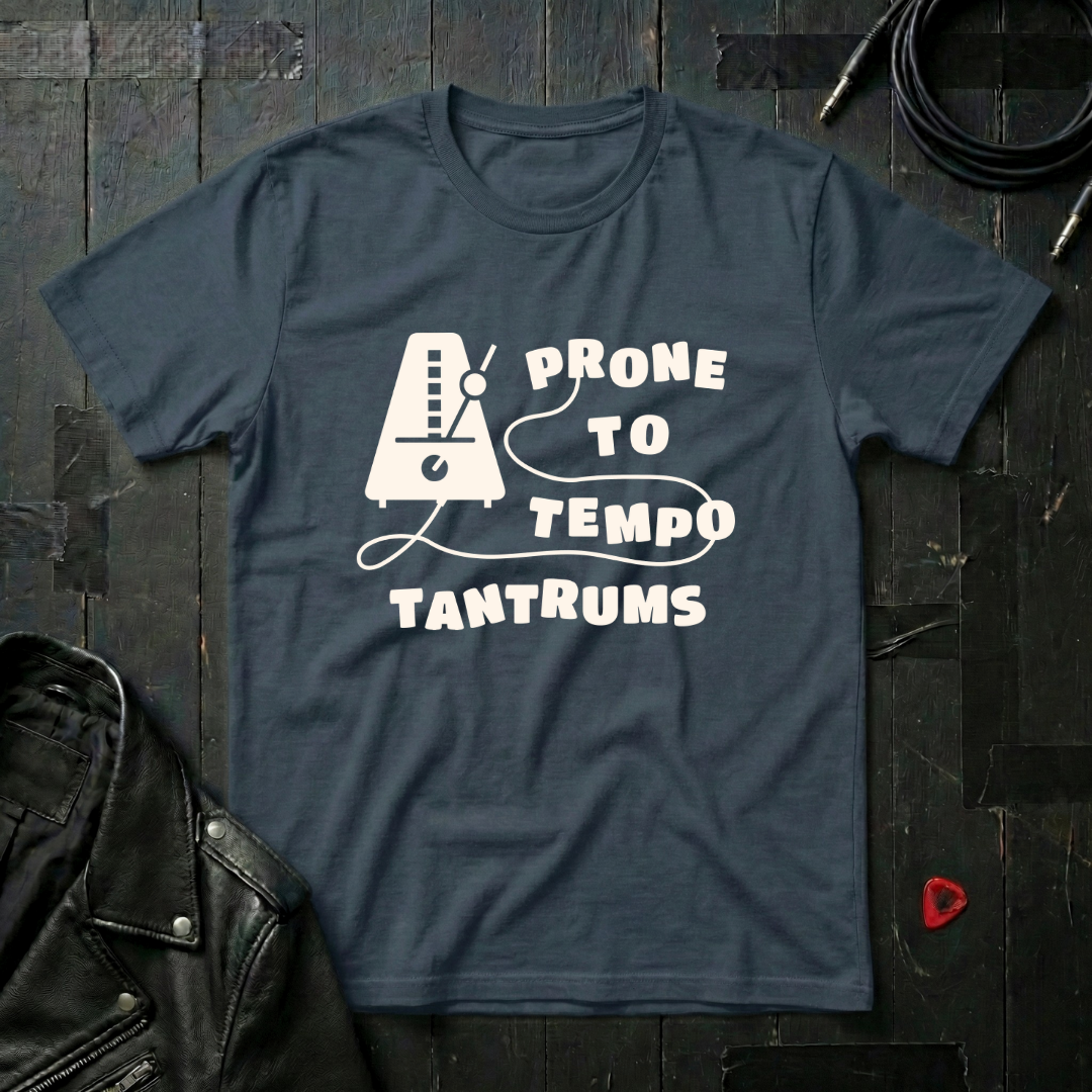 Prone to Tempo Tantrums T-Shirt
