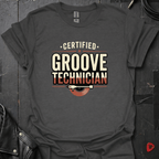 Certified Groove Technician T-Shirt