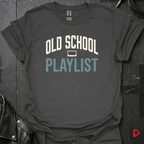 Old School Playlist T-Shirt