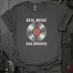 Real Music Has Grooves T-Shirt