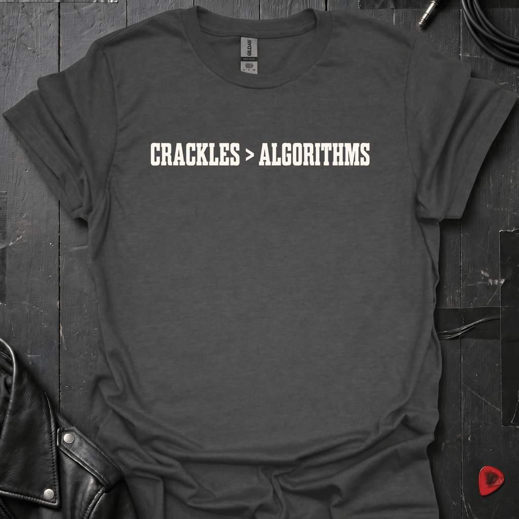 Crackles Over Algorithms T-Shirt