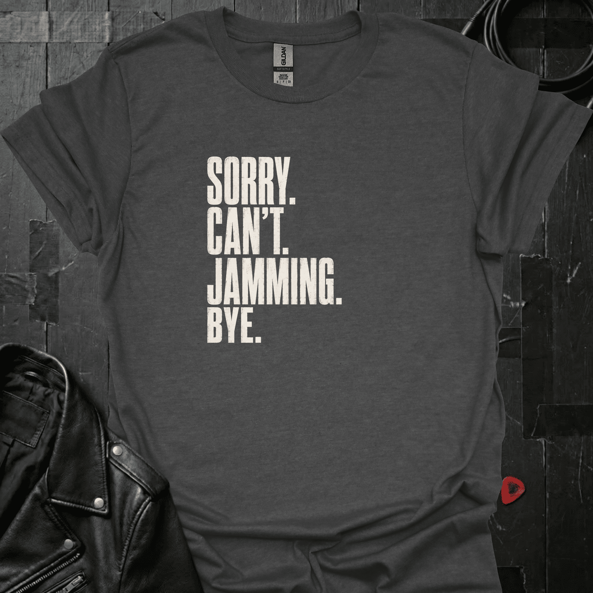 Sorry. Can't. Jamming T-Shirt - Dark Heather - T-Shirt