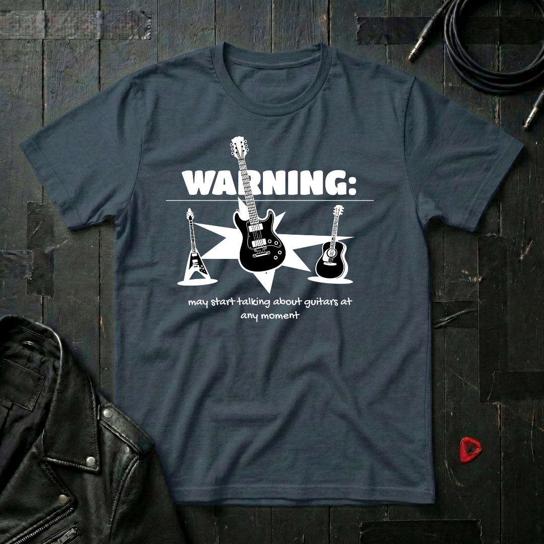 May Start Talking About Guitars T-Shirt