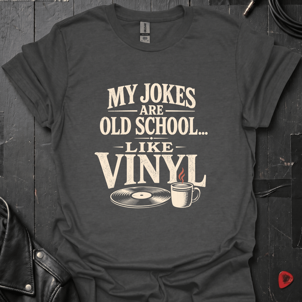 Old School Humor T-Shirt - Dark Heather - T-Shirt