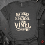 Old School Humor T-Shirt - Dark Heather - T-Shirt