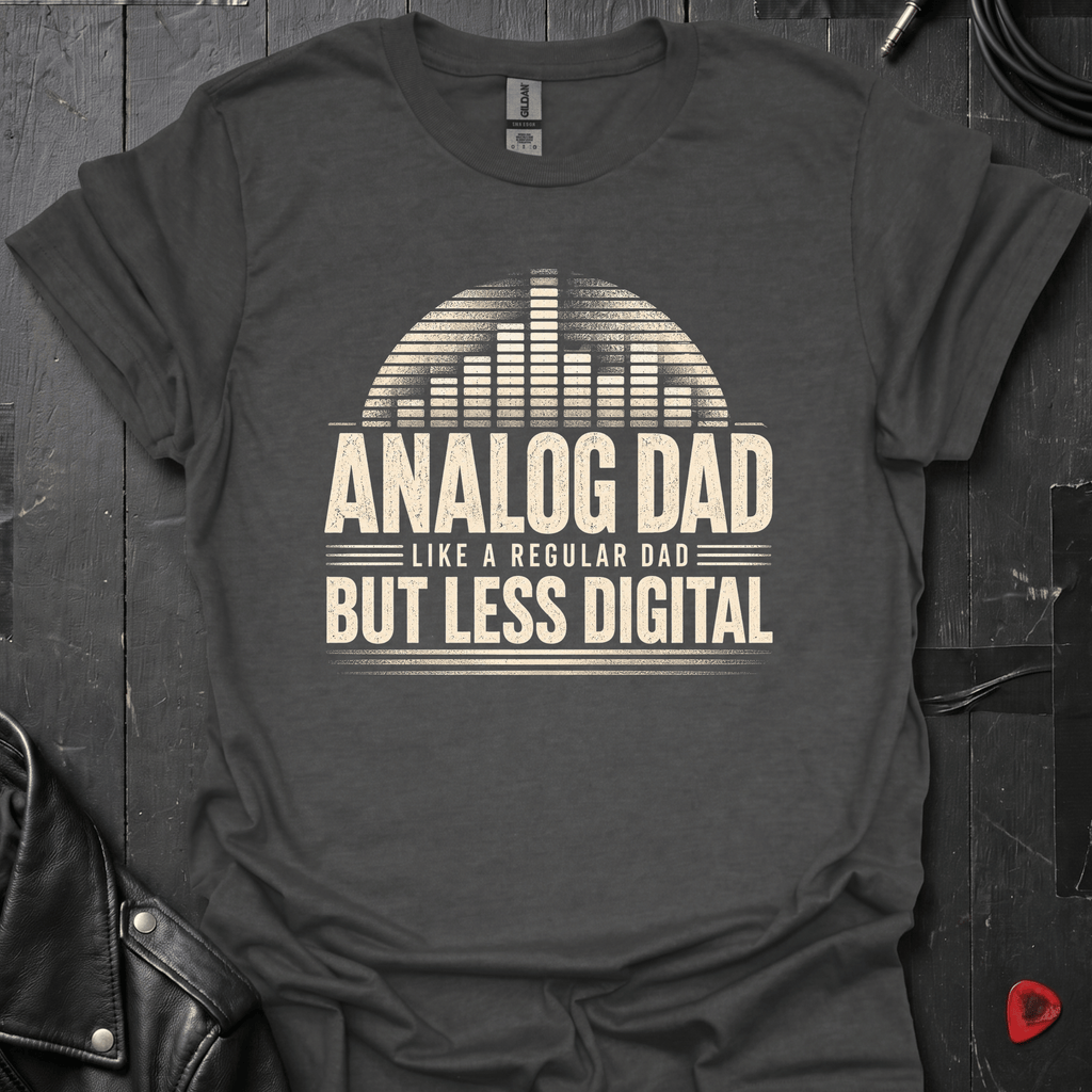 Analog Dad T-Shirt
