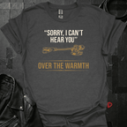 Can't Hear You T-Shirt - Dark Heather - T-Shirt