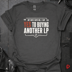 Yes To Buying LP T-Shirt