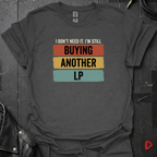 Buying Another LP T-Shirt