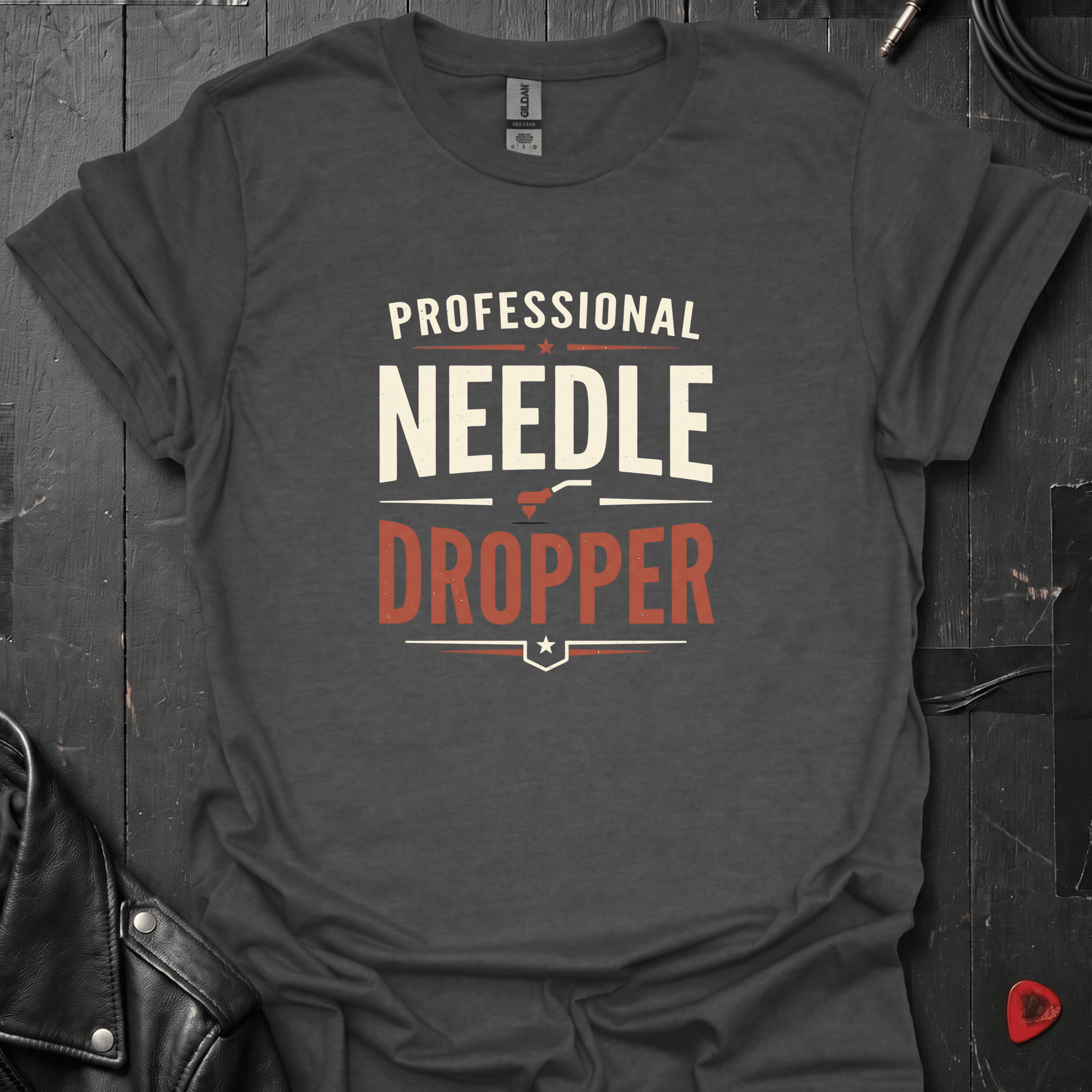 Professional Needle Dropper T-Shirt