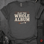 Play The Whole Album T-Shirt - Dark Heather - T-Shirt