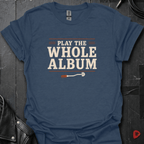 Play The Whole Album T-Shirt - Heather Navy - T-Shirt