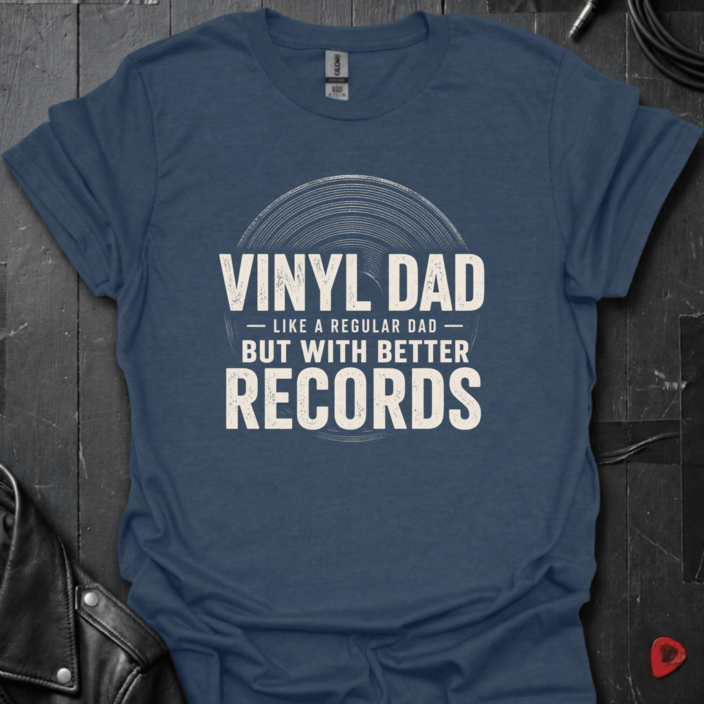 Vinyl Dad T-Shirt | Funny Better Records Dad Tee - Heather Navy - T-Shirt
