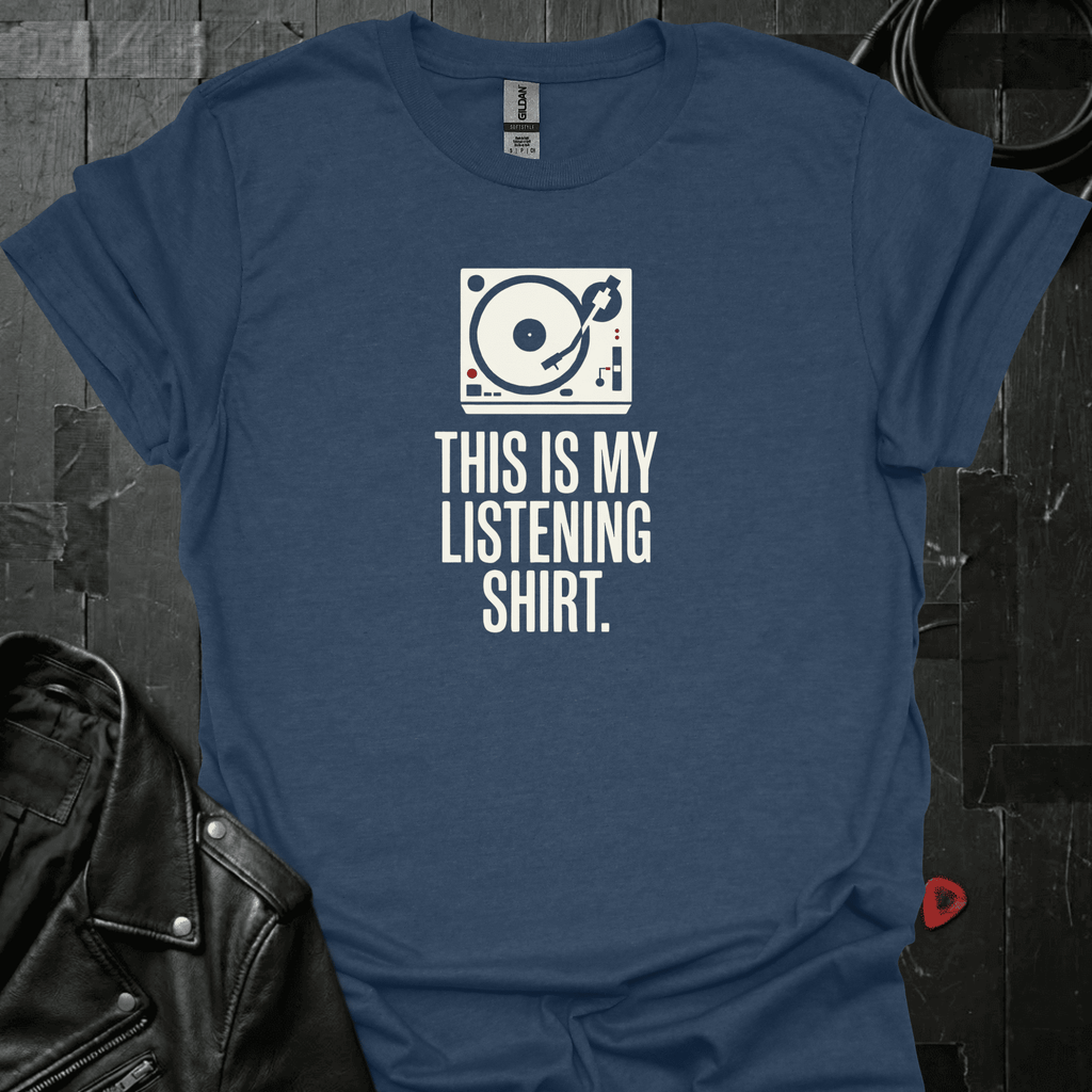 My Listening Shirt T-Shirt - Heather Navy - T-Shirt