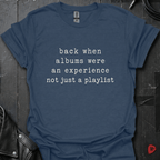 Albums Were An Experience T-Shirt - Heather Navy - T-Shirt