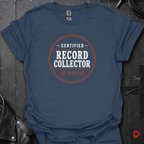 Certified Record Collector T-Shirt
