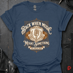Music Meant Something T-Shirt - Heather Navy - T-Shirt
