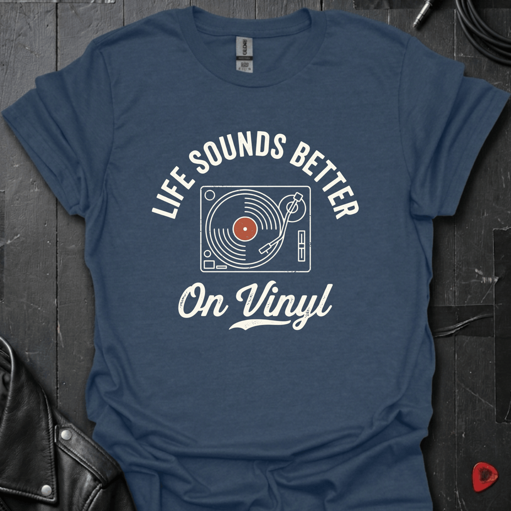 Better On Vinyl T-Shirt