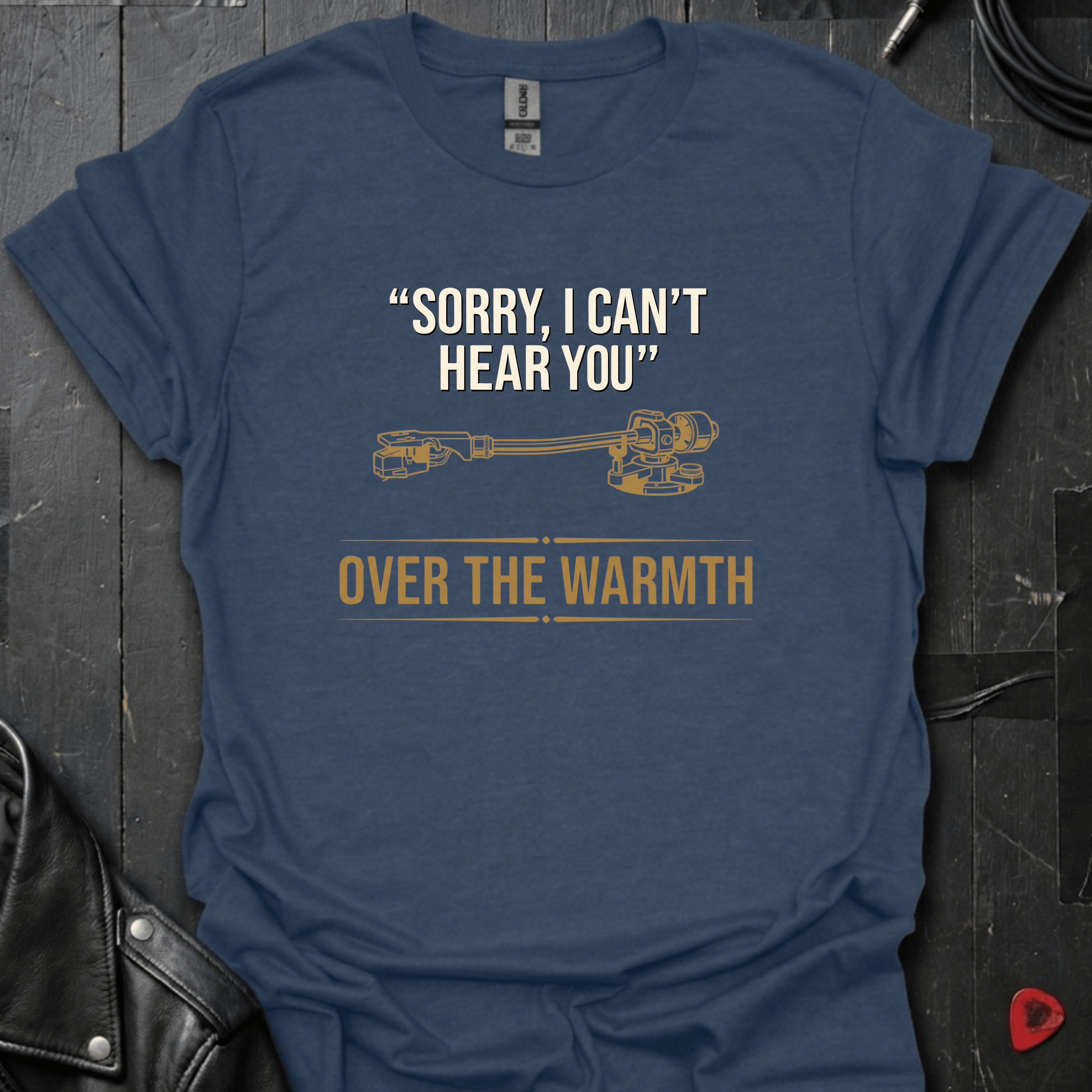 Can't Hear You T-Shirt