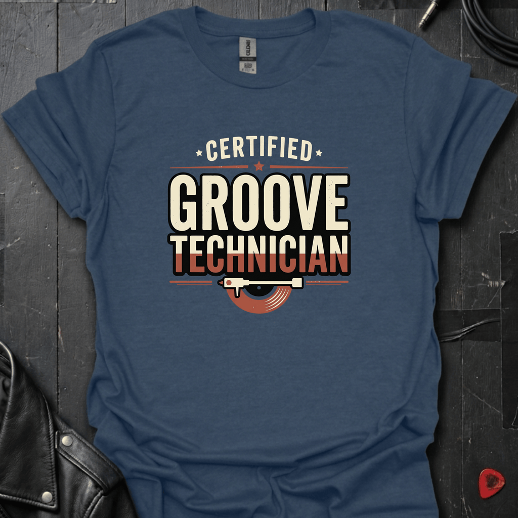 Certified Groove Technician T-Shirt