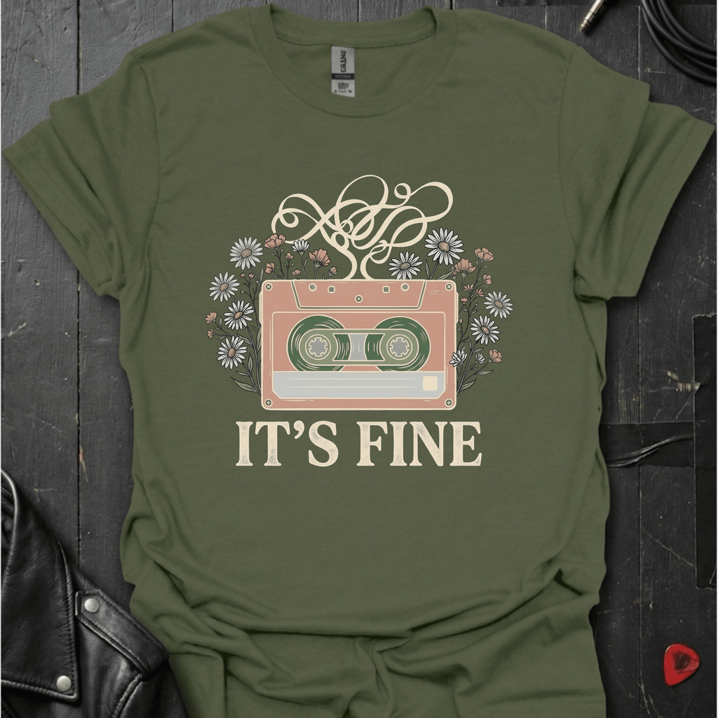 It's Fine T-Shirt - Military Green - T-Shirt