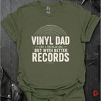 Vinyl Dad T-Shirt | Funny Better Records Dad Tee - Military Green - T-Shirt